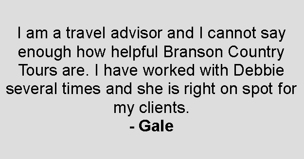 Guest review from Gale praising Branson Country Tours service
