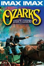 Ozarks Legacy & Legend - IMAX Adventure - Branson IMAX Entertainment Complex